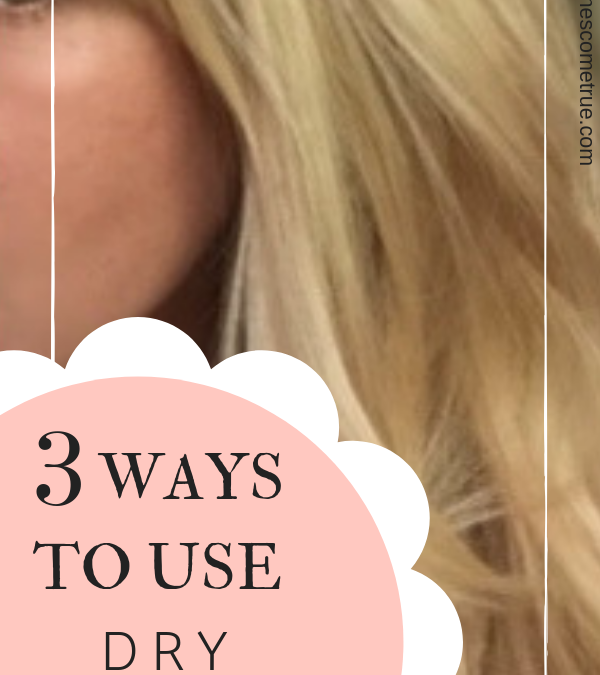 3 Ways to Use Dry Shampoo Batiste Dry Shampoo Review