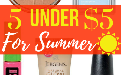 5 Under $5 For Summer Beauty