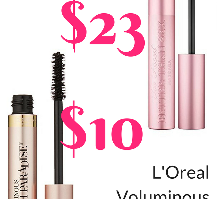 Drugstore Dupe for Too Faced Better Than Sex Mascara  L'Oreal Voluminous Lash Paradise Mascara Review