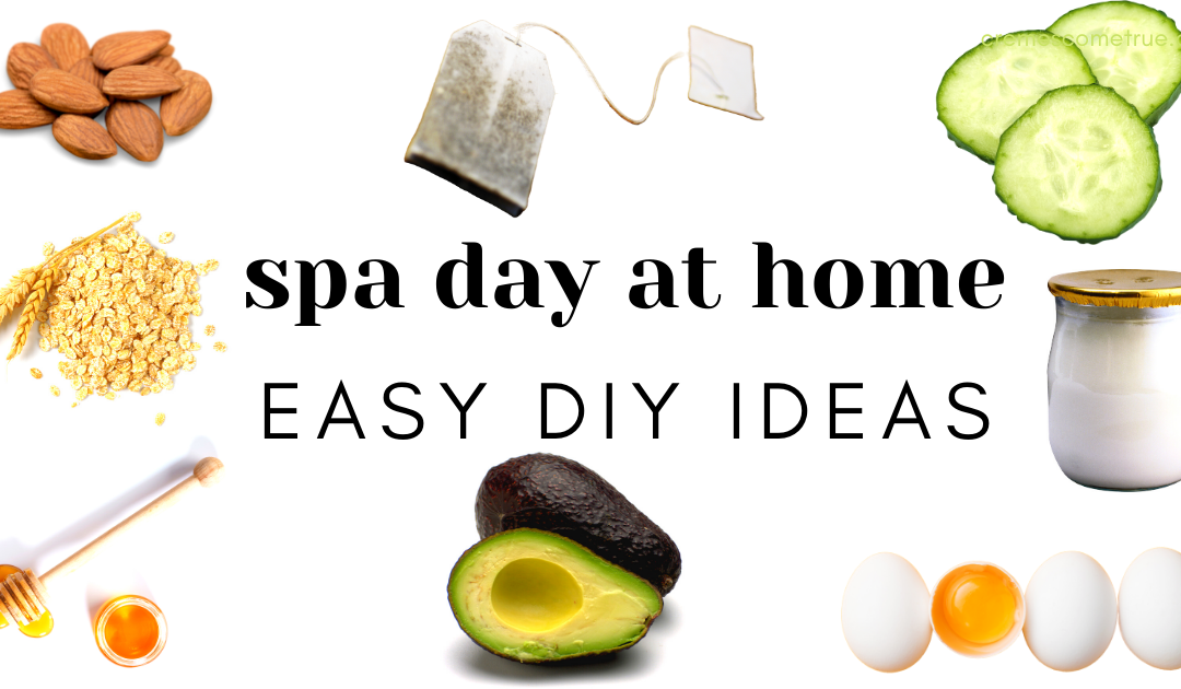 Spa Day At Home Simple DIY Ideas