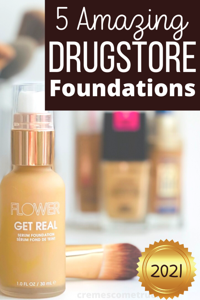 Drugstore Foundations